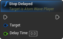 nd_img_AtomWavePlayer_StopDelayed.png